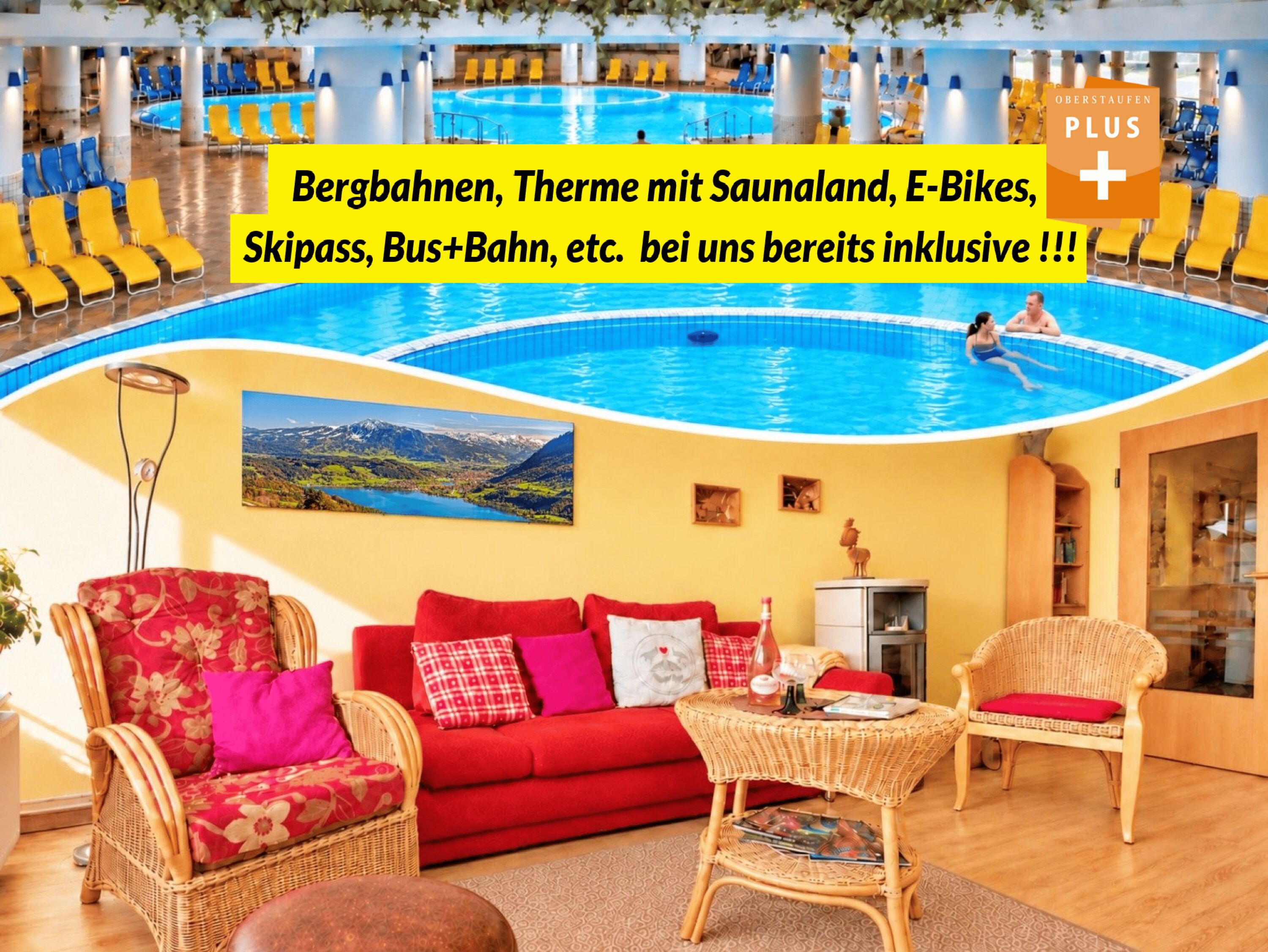 Sole-Therme mit Saunaparadies gratis - sowie ein Blick ins gemütliche Wohnzimmer mit Kaminofen