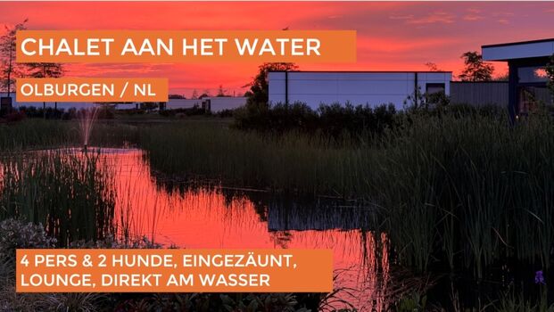 Tolles Chalet 'Aan het Water' mit Zaun, großer Garten, dire ...