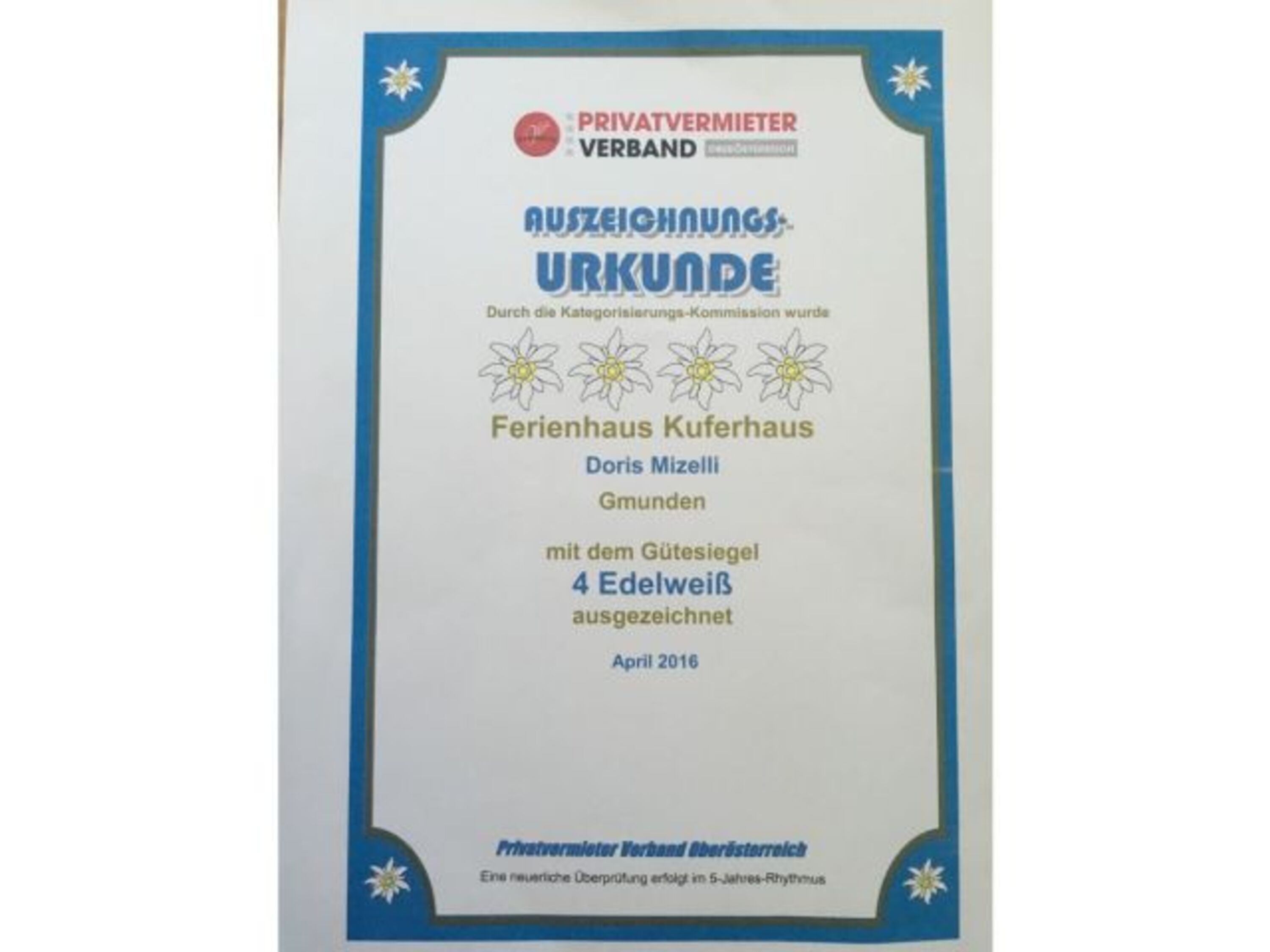 Höchste Kategorie 4 Edelweiß für Privatvermieter.